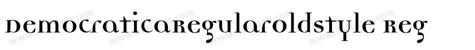 DemocraticaRegularOldstyle Regular字体转换